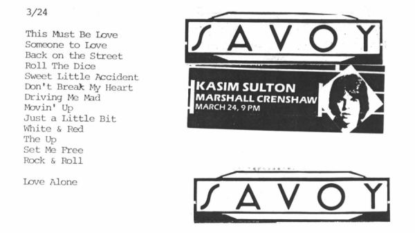 Set List for Kasim at the Savoy - 03/24/82